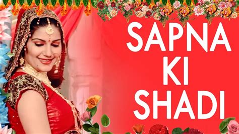 sapna ki sexy bf|sapna ki shadi lyrics.